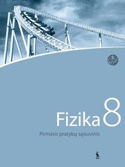 Fizika. Pratybų sąsiuvinis 8 kl., I d. цена и информация | Рабочие тетради | pigu.lt