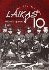 Laikas. Užduočių sąsiuvinis 10 kl., I d. цена и информация | Рабочие тетради | pigu.lt