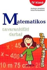 Matematikos savarankiški darbai 4 kl. kaina ir informacija | Pratybų sąsiuviniai | pigu.lt