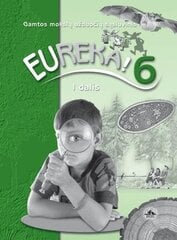 Eureka! 6. Užduočių sąsiuvinis 6 kl., I dalis kaina ir informacija | Pratybų sąsiuviniai | pigu.lt