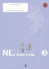 Nendrė. Etikos pratybų sąsiuvinis 3 kl. цена и информация | Рабочие тетради | pigu.lt