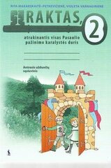 Raktas, atrakinantis visas Pasaulio pažinimo karalystės duris. Užduočių sąsiuvinis 2 kl., II d. kaina ir informacija | Pratybų sąsiuviniai | pigu.lt