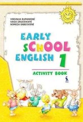 Early School English 1. Pratybų sąsiuvinis 2 kl. цена и информация | Рабочие тетради | pigu.lt