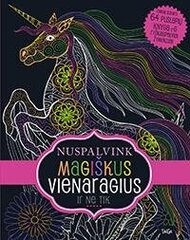 Spalvinimo knygelė Nuspalvink magiškus vienaragius ir ne tik kaina ir informacija | Spalvinimo knygelės | pigu.lt