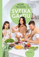 Sveika ir gardu цена и информация | Книги рецептов | pigu.lt