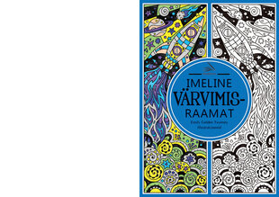 Imeline värvimisraamat цена и информация | Книжки - раскраски | pigu.lt