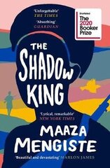 Shadow King: SHORTLISTED FOR THE BOOKER PRIZE 2020 Main цена и информация | Романы | pigu.lt