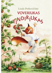 Voveriukas Tindiriukas цена и информация | Развивающие книги | pigu.lt