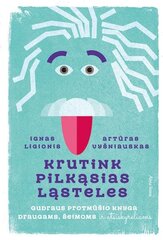 Krutink pilkąsias ląsteles kaina ir informacija | Knygos paaugliams ir jaunimui | pigu.lt