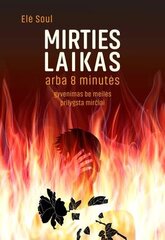 Mirties laikas arba 8 minutės kaina ir informacija | Romanai | pigu.lt