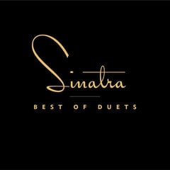 CD FRANK SINATRA "Best Of Duets" цена и информация | Виниловые пластинки, CD, DVD | pigu.lt