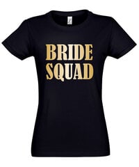 Marškinėliai moterims Bride squad цена и информация | Женские футболки | pigu.lt