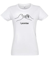 Marškinėliai moterims I promise, balti цена и информация | Футболка женская | pigu.lt