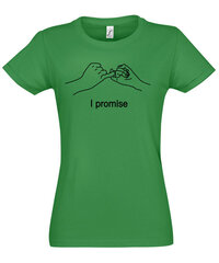 Marškinėliai moterims I promise, žali цена и информация | Женские футболки | pigu.lt