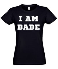 Marškinėliai moterims I am babe, juodi цена и информация | Футболка женская | pigu.lt