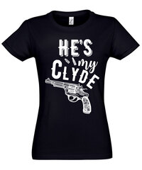 Marškinėliai moterims He is my Clyde, juodi цена и информация | Футболка женская | pigu.lt