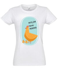 Marškinėliai moterims Mamos viščiukai kaina ir informacija | Marškinėliai moterims | pigu.lt
