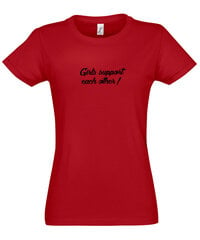 Marškinėliai moterims Girls support each other 2, raudoni цена и информация | Женские футболки | pigu.lt