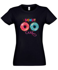 Marškinėliai moterims I donut care, juodi kaina ir informacija | Marškinėliai moterims | pigu.lt
