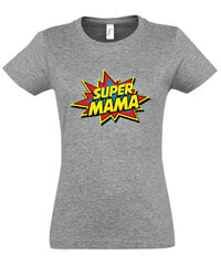 Marškinėliai moterims Super mama, pilki kaina ir informacija | Marškinėliai moterims | pigu.lt