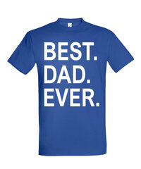 Marškinėliai vyrams Best Dad Ever, mėlyni kaina ir informacija | Vyriški marškinėliai | pigu.lt