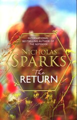 Return: The heart-wrenching new novel from the bestselling author of The Notebook цена и информация | Романы | pigu.lt