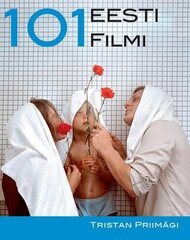 101 Eesti Filmi цена и информация | Книги об искусстве | pigu.lt