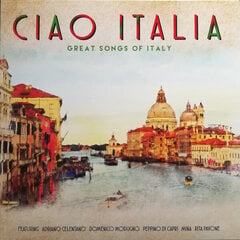 Виниловая пластинка CIAO ITALIA. CIAO ITALIA. The Great Songs Of Italy цена и информация | Виниловые пластинки, CD, DVD | pigu.lt