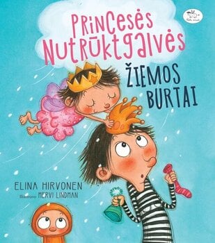 Princesės Nutrūktgalvės žiemos burtai цена и информация | Книги для детей | pigu.lt