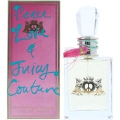 Juicy Couture Peace, Love and Juicy Couture  EDP для женщин 100 мл цена и информация | Женские духи | pigu.lt