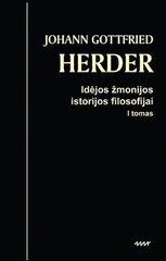 Idėjos žmonijos filosofijos istorijai, 1 tomas kaina ir informacija | Istorinės knygos | pigu.lt