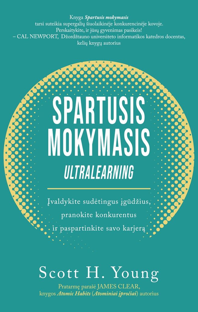 Spartusis mokymasis: įvaldykite sudėtingus įgūdžius, pranokite konkurentus ir paspartinkite savo karjerą kaina ir informacija | Saviugdos knygos | pigu.lt