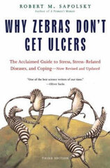 Why Zebras Don't Get Ulcers -Revised Edition New edition цена и информация | Самоучители | pigu.lt