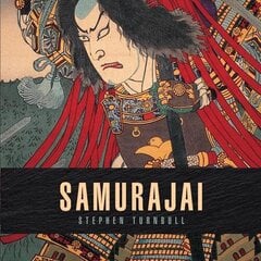 Samurajai kaina ir informacija | Istorinės knygos | pigu.lt
