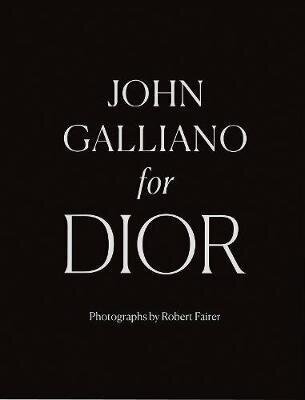 John Galliano for Dior kaina ir informacija | Enciklopedijos ir žinynai | pigu.lt