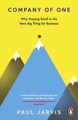 Company of One: Why Staying Small is the Next Big Thing for Business цена и информация | Энциклопедии, справочники | pigu.lt