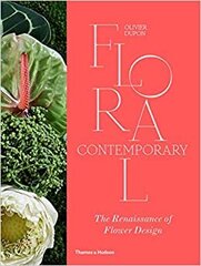 Floral Contemporary : The Renaissance of Flower Design цена и информация | Энциклопедии, справочники | pigu.lt