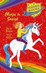 Knyga vaikams Vienaragių akademija. Olivija ir Snaigė цена и информация | Книги для детей | pigu.lt