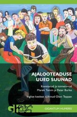 Ajalooteaduse Uued Suunad цена и информация | Книги по социальным наукам | pigu.lt