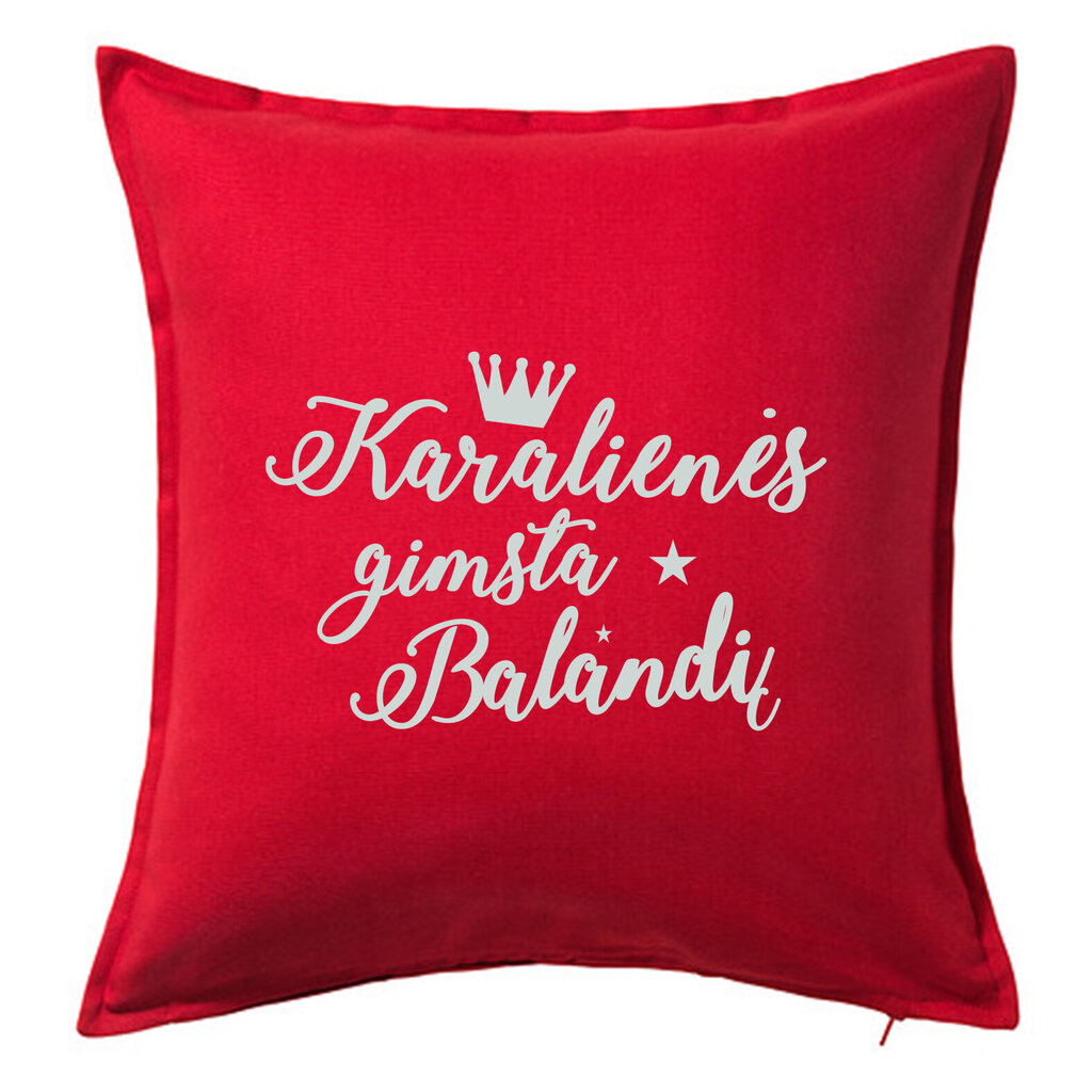 Dekoratyvinė pagalvėlė „Karalienės gimsta balandį", raudona. kaina ir informacija | Originalios pagalvės, užvalkalai | pigu.lt