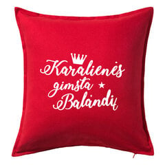 Dekoratyvinė pagalvėlė su užrašu „Karalienės gimsta balandį", raudona. kaina ir informacija | Originalios pagalvės, užvalkalai | pigu.lt