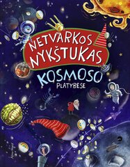 Netvarkos nykštukas. Kosmoso platybėse цена и информация | Развивающие книги | pigu.lt