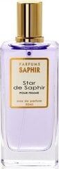 Парфюмированная вода Saphir Star EDP для женщин 50 мл цена и информация | Женские духи | pigu.lt