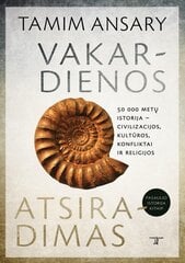 Vakardienos atsiradimas цена и информация | Исторические книги | pigu.lt