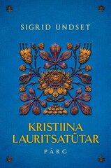 Kristiina Lauritsatütar. Pärg цена и информация | Klasika | pigu.lt