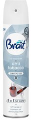 Oro gaiviklis Brait Anti Tabacco, 300 ml цена и информация | Освежители воздуха | pigu.lt
