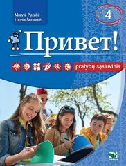 Privet! 4 pratybų sąsiuvinis цена и информация | Рабочие тетради | pigu.lt