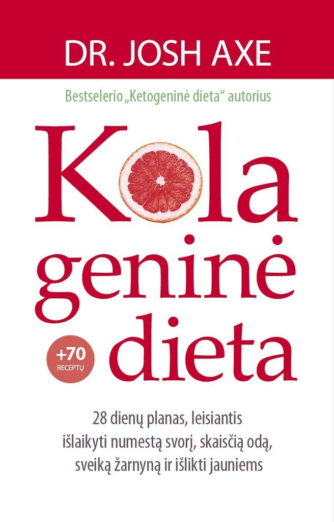 Kolageninė dieta kaina ir informacija | Knygos apie sveiką gyvenseną ir mitybą | pigu.lt