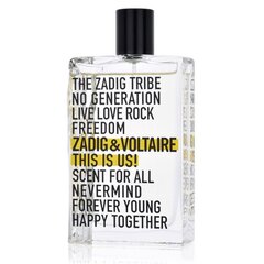 Туалетная вода Zadig & Voltaire This is Us EDT для женщин и мужчин 50 мл цена и информация | Женские духи | pigu.lt