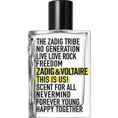 Tualetinis vanduo Zadig & Voltaire This is Us EDT moterims ir vyrams 100 ml kaina ir informacija | Kvepalai moterims | pigu.lt